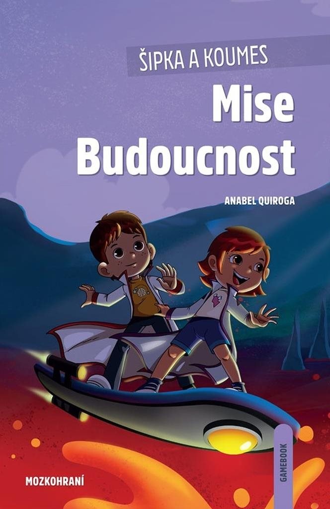 Šipka a Koumes Mise Budoucnost: Mozkohraní