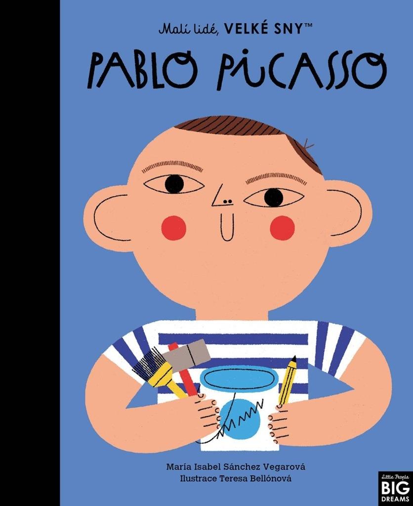Pablo Picasso: Malí lidé, velké sny
