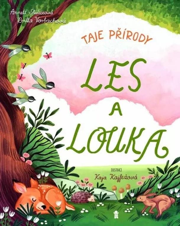 Taje přírody Les a louka