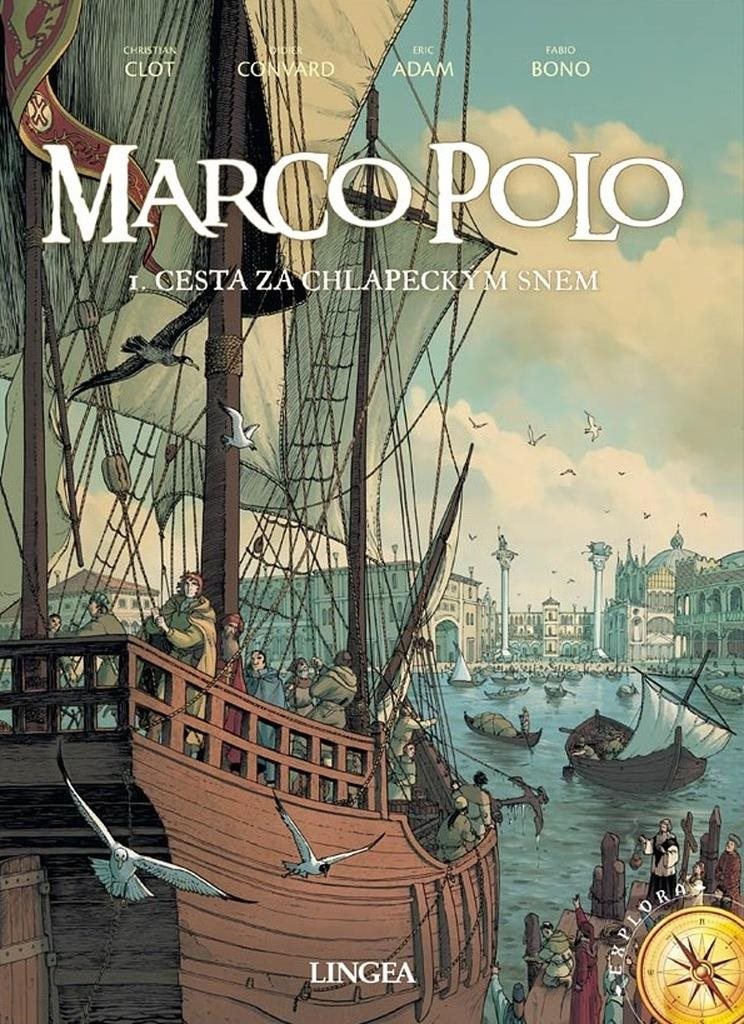 Marco Polo: 1. Cesta za chlapeckým snem