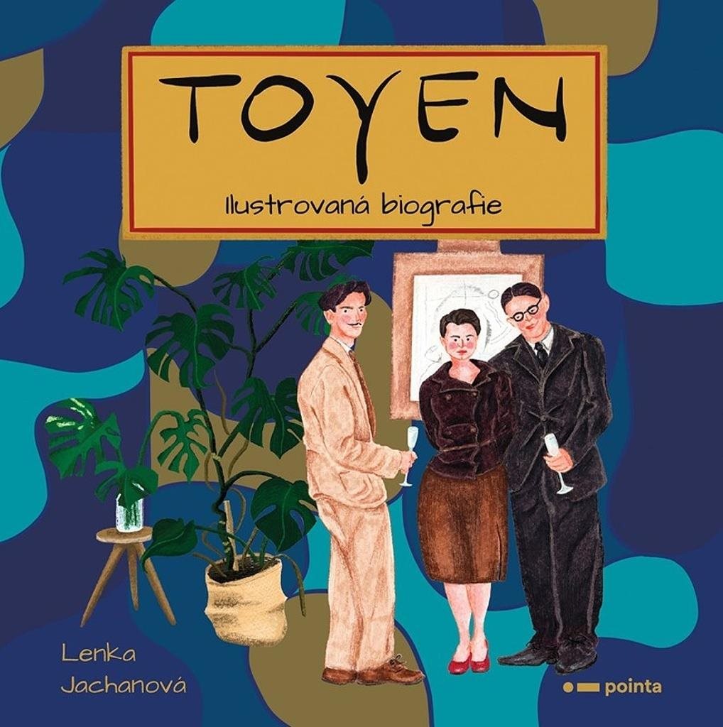 TOYEN ilustrovaná biografika