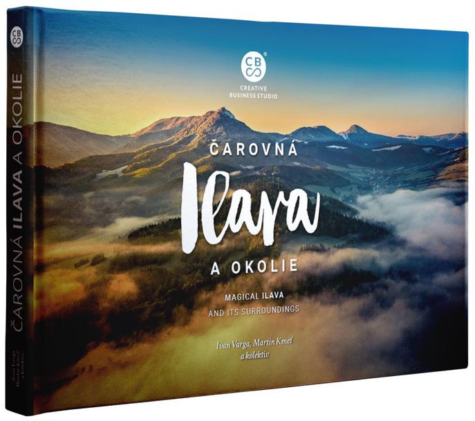 Čarovná Ilava a okolie