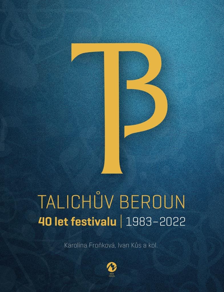 Talichův Beroun: 40 let festivalu (1983-2022)