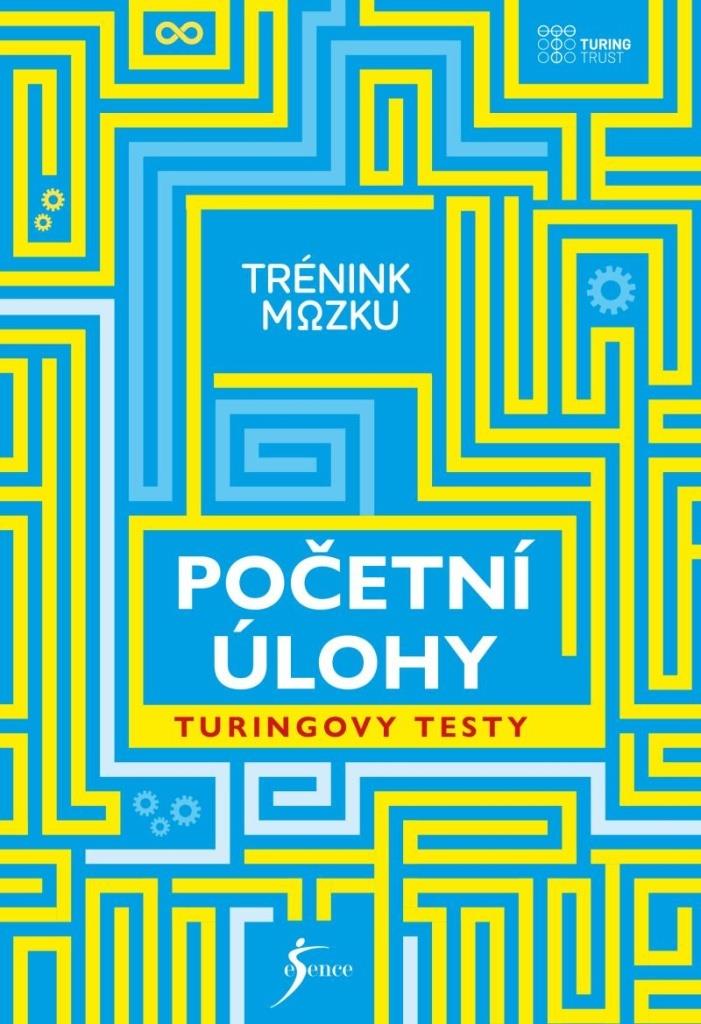 Trénink mozku Početní úlohy: Turingovy testy