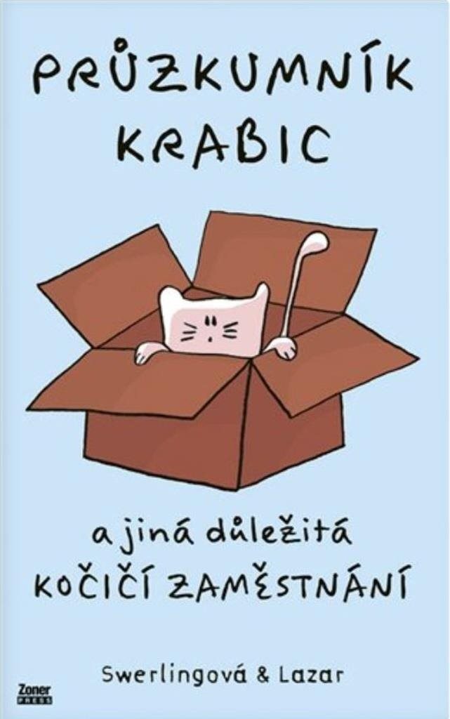 Průzkumník krabic: A jiná důležitá kočičí zaměstnání