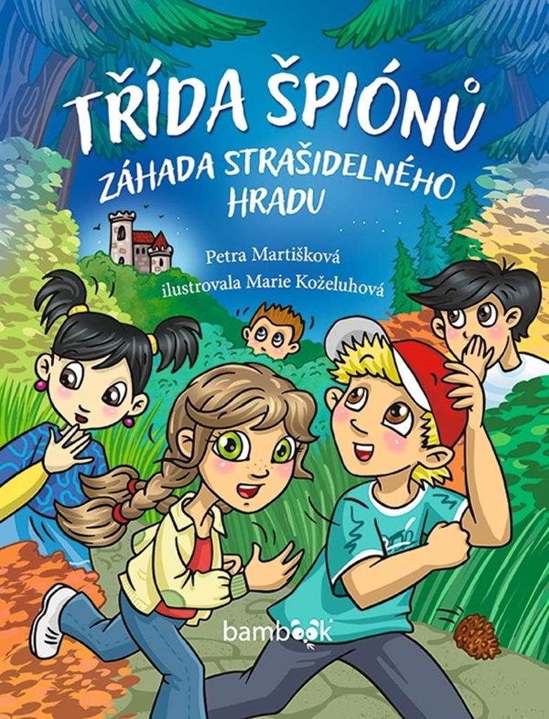 Třída špiónů: Záhada strašidelného hradu