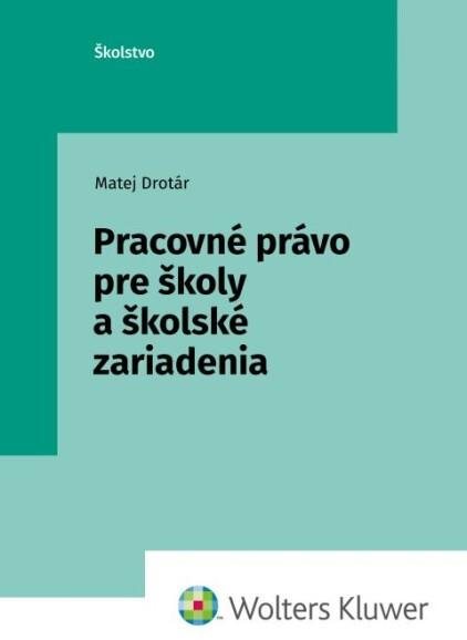 Pracovné právo pre školy a školské zariadenia