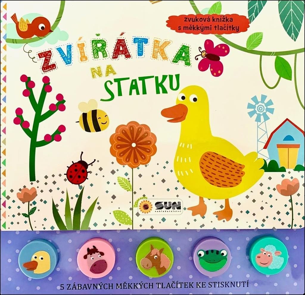Zvířátka na statku zvuková knížka s měkkými tlačítky: 5 zábavných měkkých tlačítek ke stisknutí