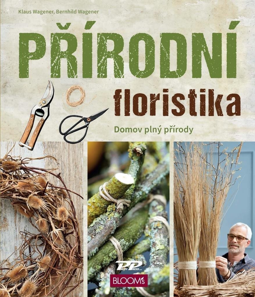 Přírodní floristika: Domov plný přírody