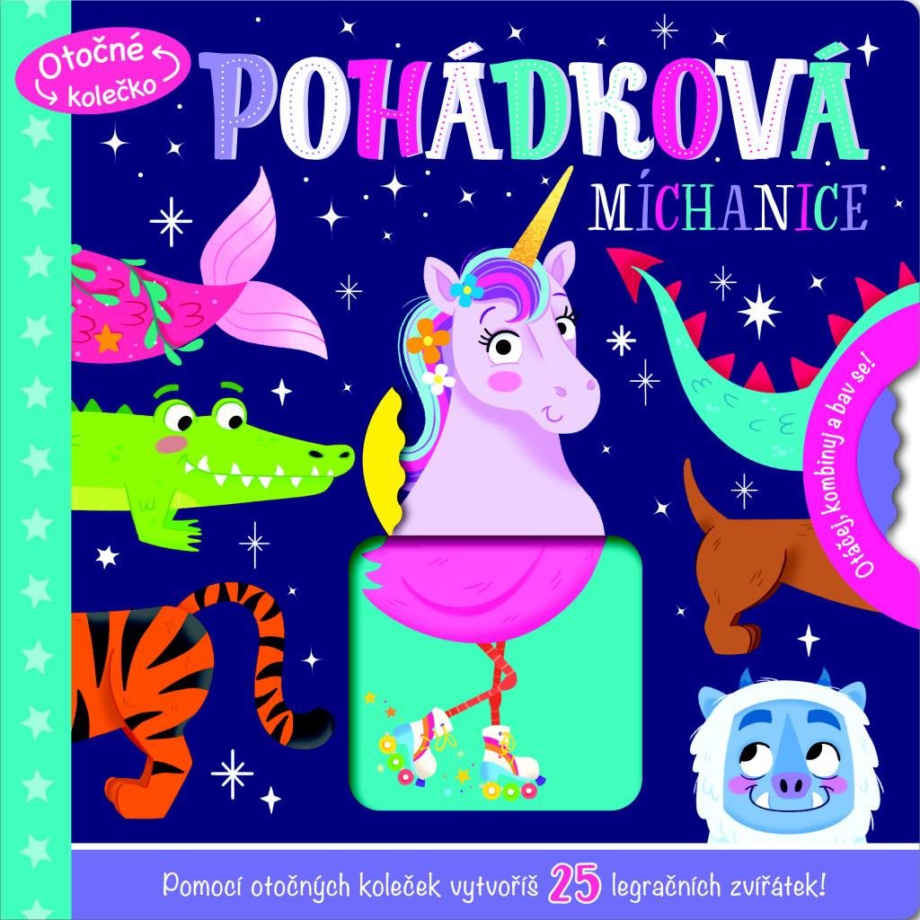 Pohádková míchanice: Pomocí otočných koleček vytvoříš 25 legračních zvířátek!