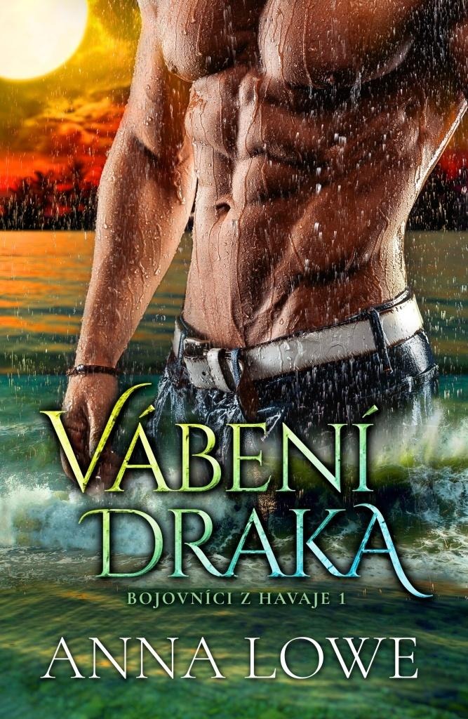 Vábení draka: Bojovníci z Havaje