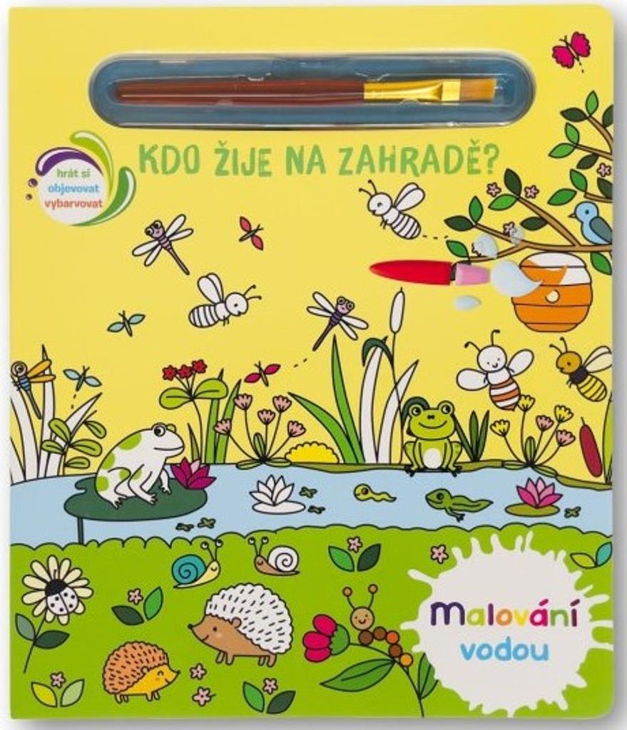 Malování vodou Kdo žije na zahradě?