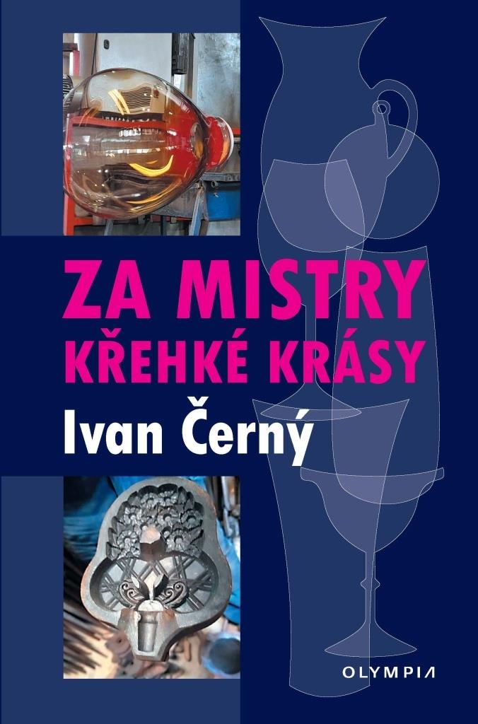 Za mistry křehké krásy