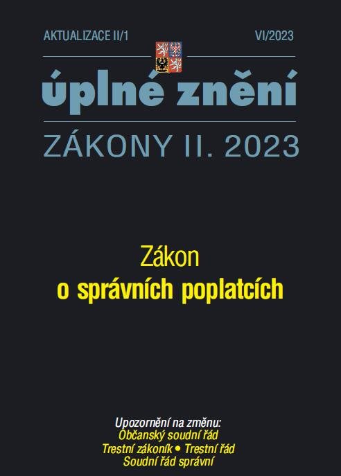 Aktualizace II/1: Úplné znění Zákony II. 2023