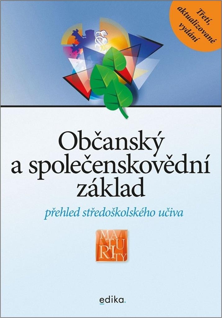 Občanský a společenskovědní základ: přehled středoškolského učiva