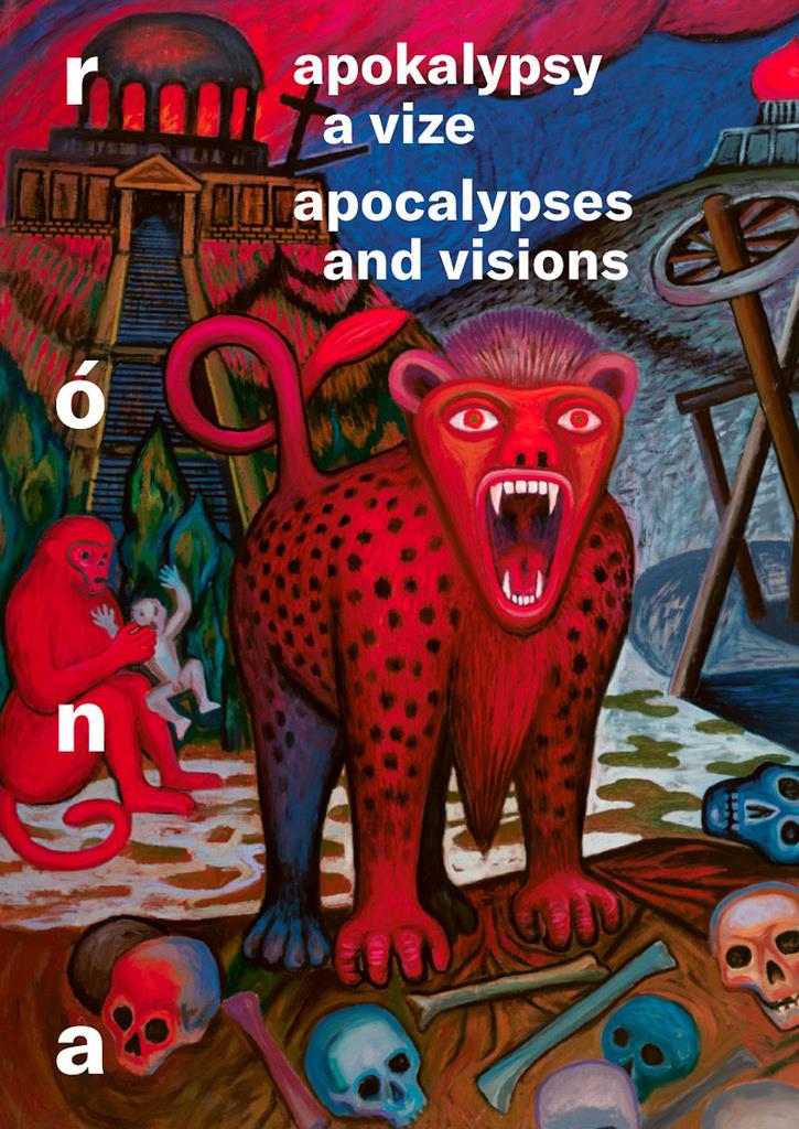 Apokalypsy a vize: Apocalypses and visions
