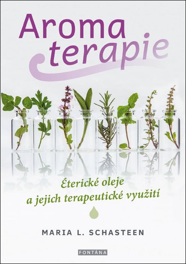 Aromaterapie: Éterické oleje a jejich terapeutické využití