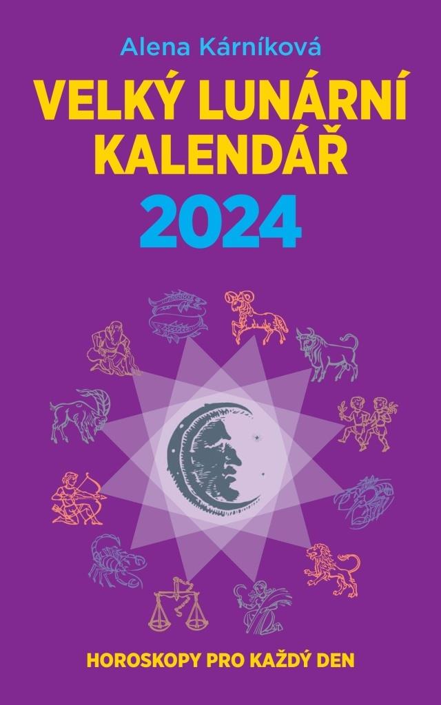 Velký lunární kalendář 2024: Horoskopy pro každý den