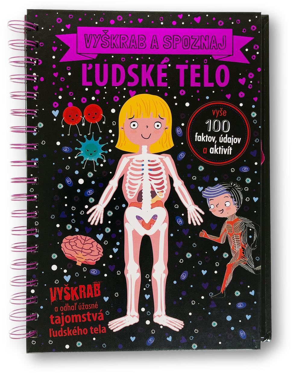 Vyškrabuj a poznávaj Ľudské telo