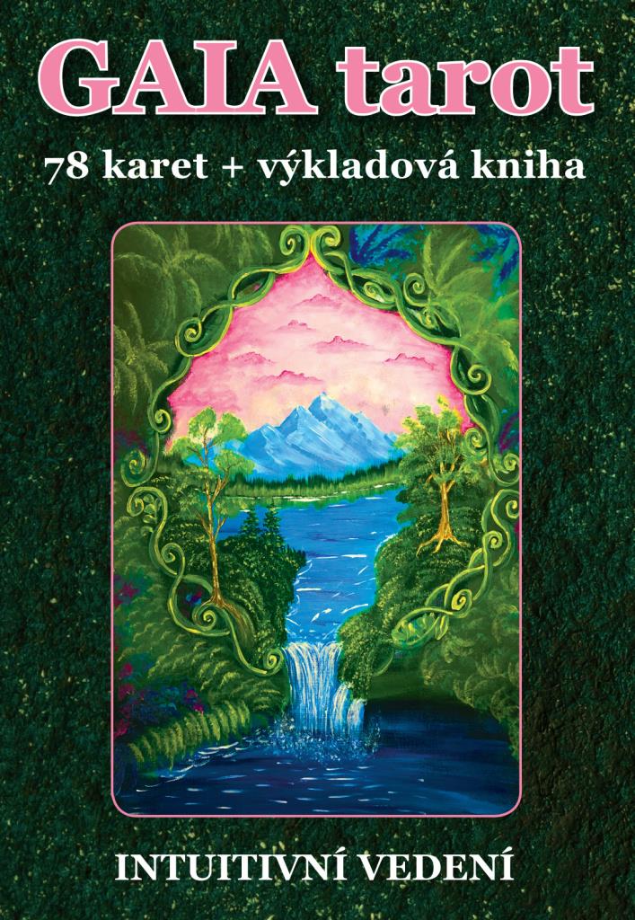 GAIA tarot: 78 karet + výkladová kniha