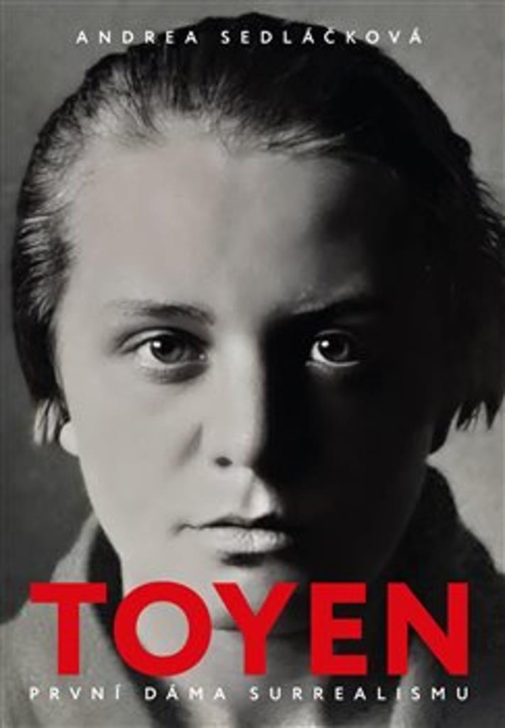 Toyen: První dáma surrealismu