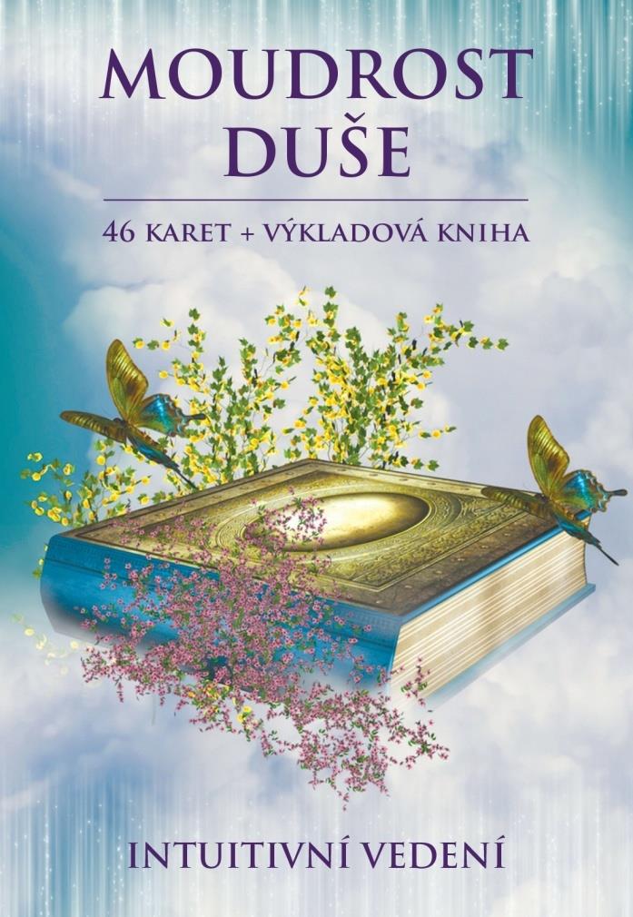 Moudrost duše: 46 karet + výkladová kniha