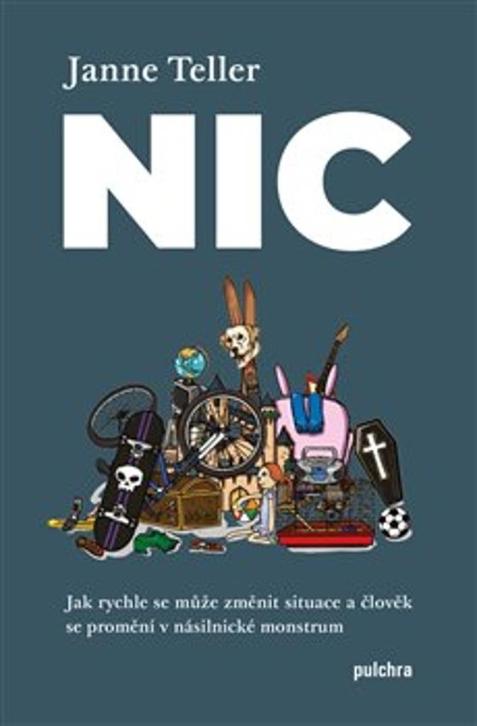 Nic: Jak rychle se může změnit situace a člověk se promění v násilnické monstrum