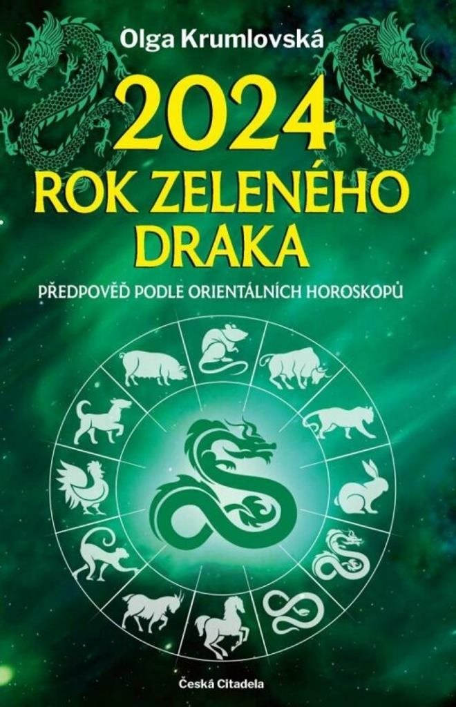 2024 Rok zeleného draka: Předpověď podle orientálních horoskopů