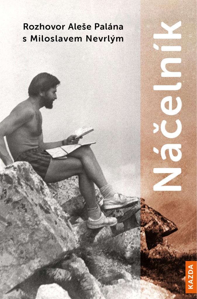Náčelník: Rozhovor Aleše Palána s Miloslavem Nevrlým