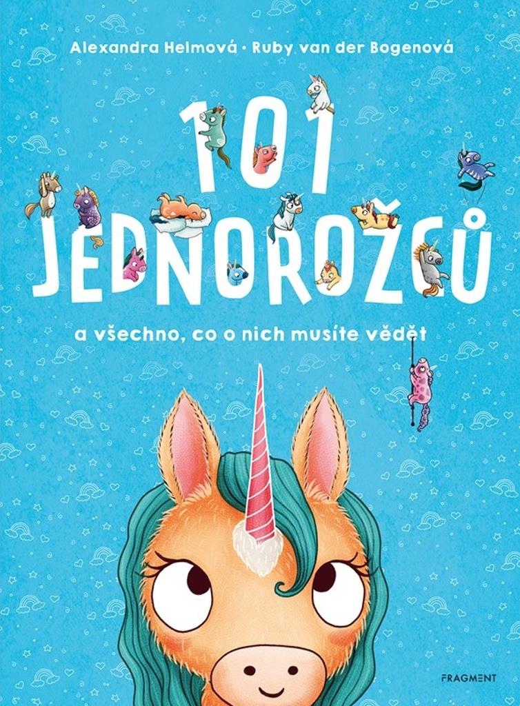 101 jednorožců: A všechno, co o nich musíte vědět