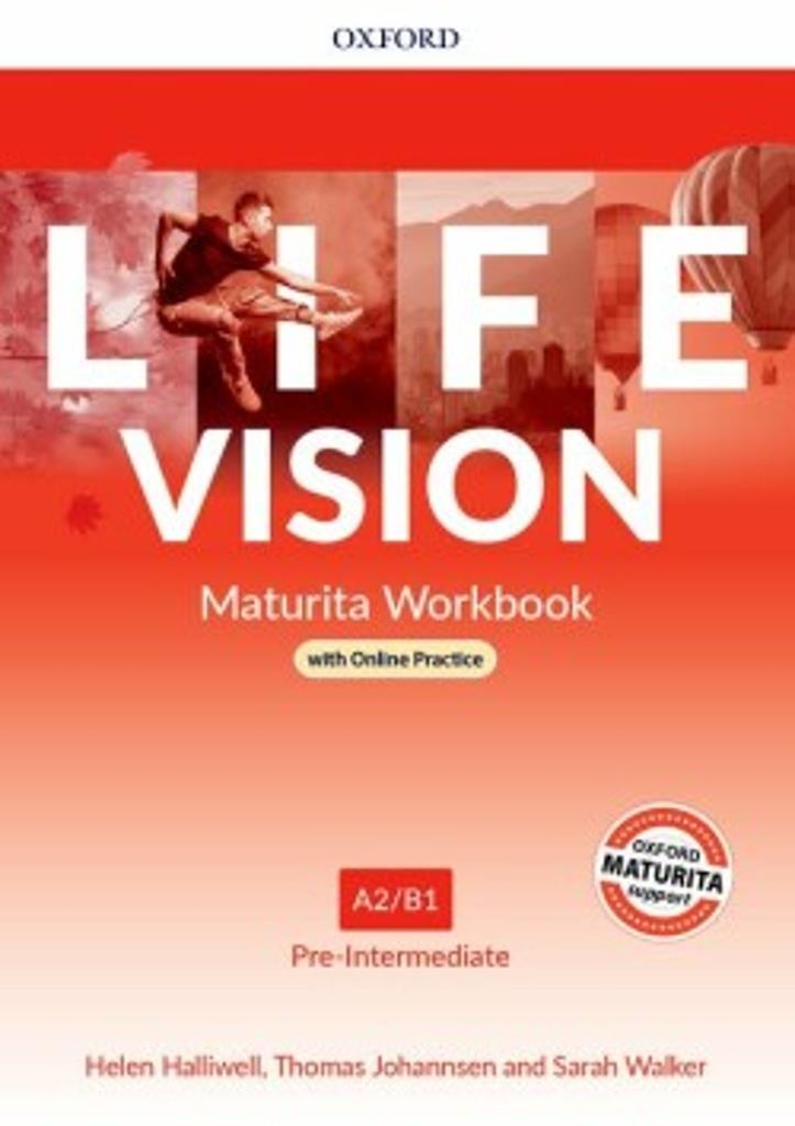 Life Vision Maturita WorkBook : Pre-Intermediate A2/B1