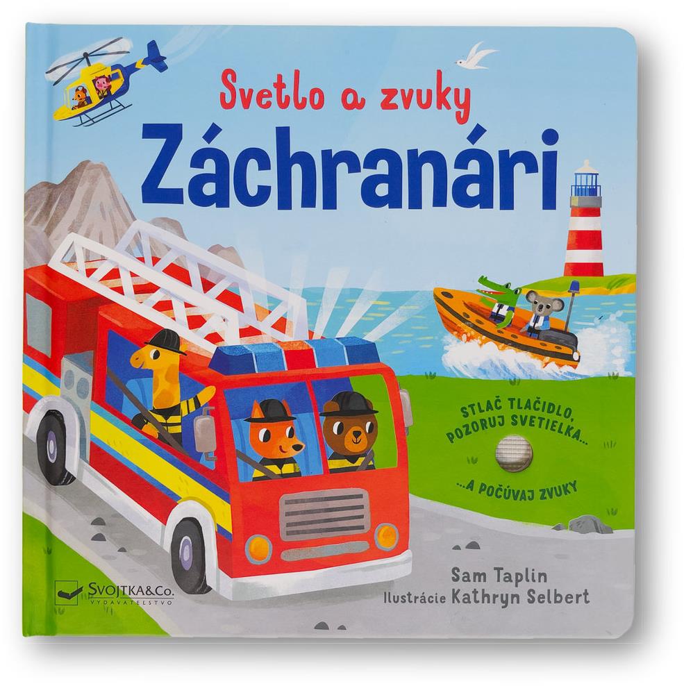 Svetlo a zvuky Záchranári