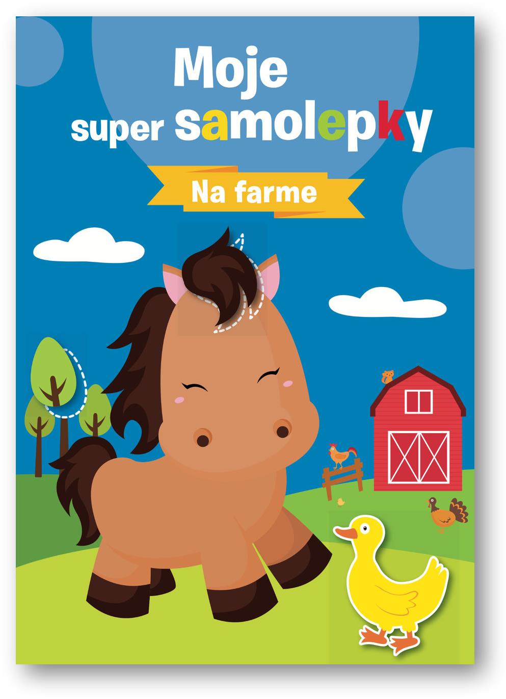 Moje super samolepky Na farme