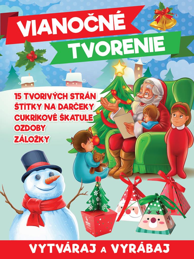 Vianočné tvorenie: Vxtváraj a vyrábaj