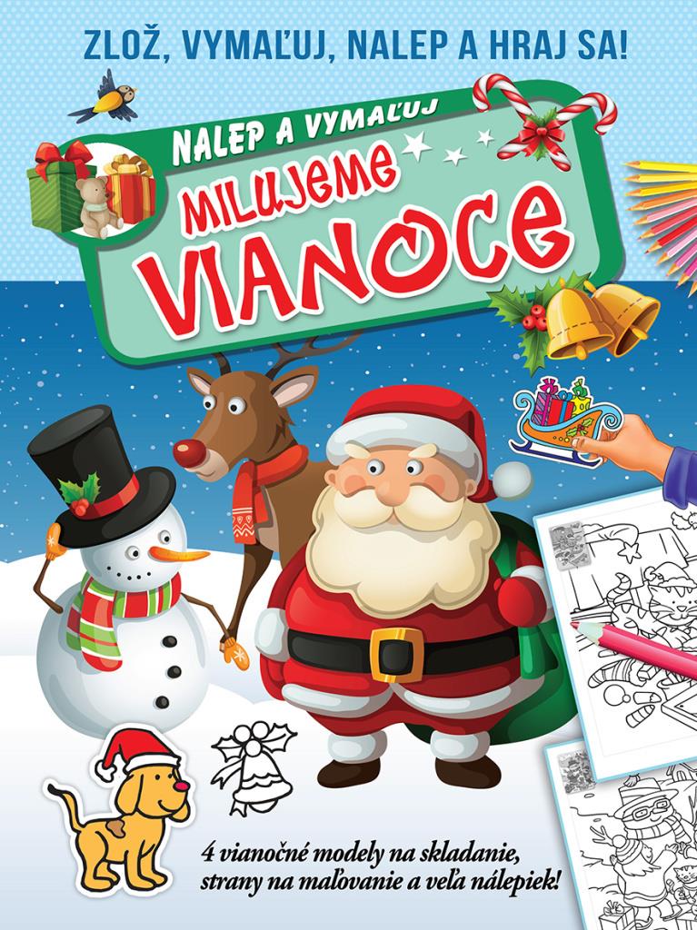 Milujeme Vianoce: Nalep a vymaľuj