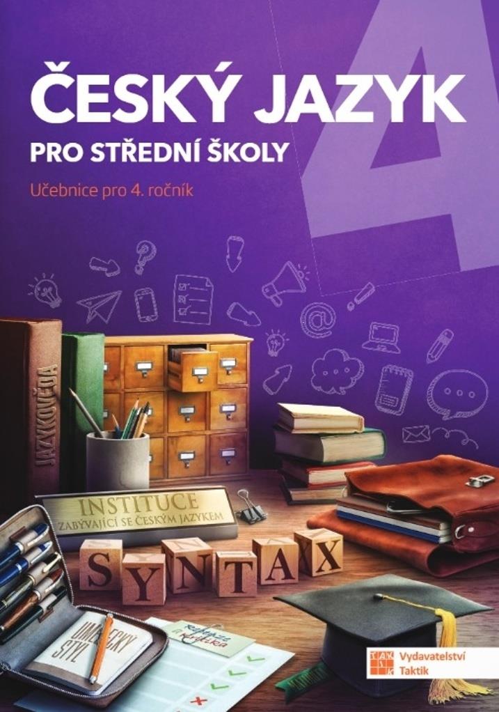 Český jazyk 4 pro střední školy: Učebnice