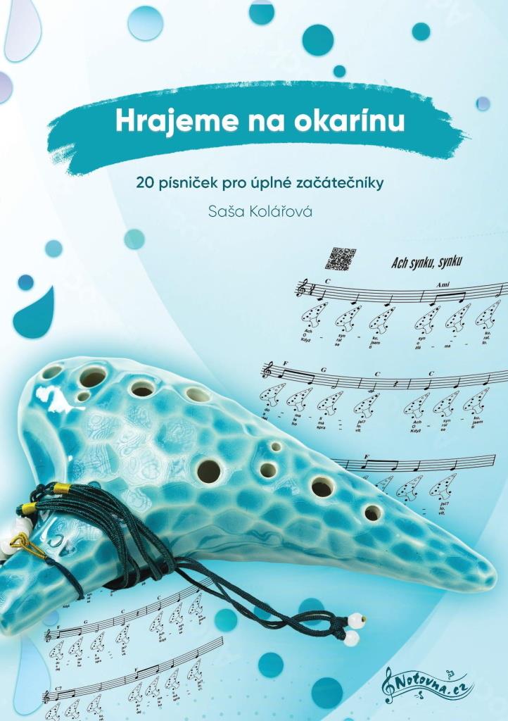 Hrajeme na okarínu: 20 písniček pro úplné začátečníky