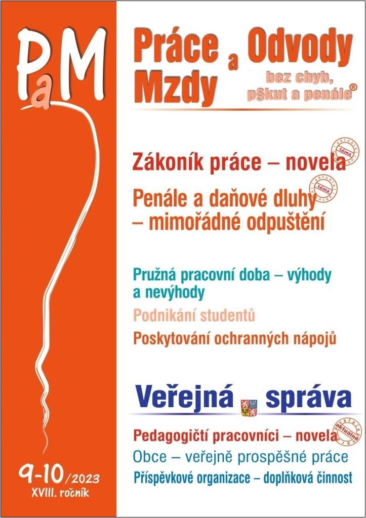 Práce a mzdy 9-10/2023 – Zákoník práce – novela: Mimořádné odpuštění penále a dluhů
