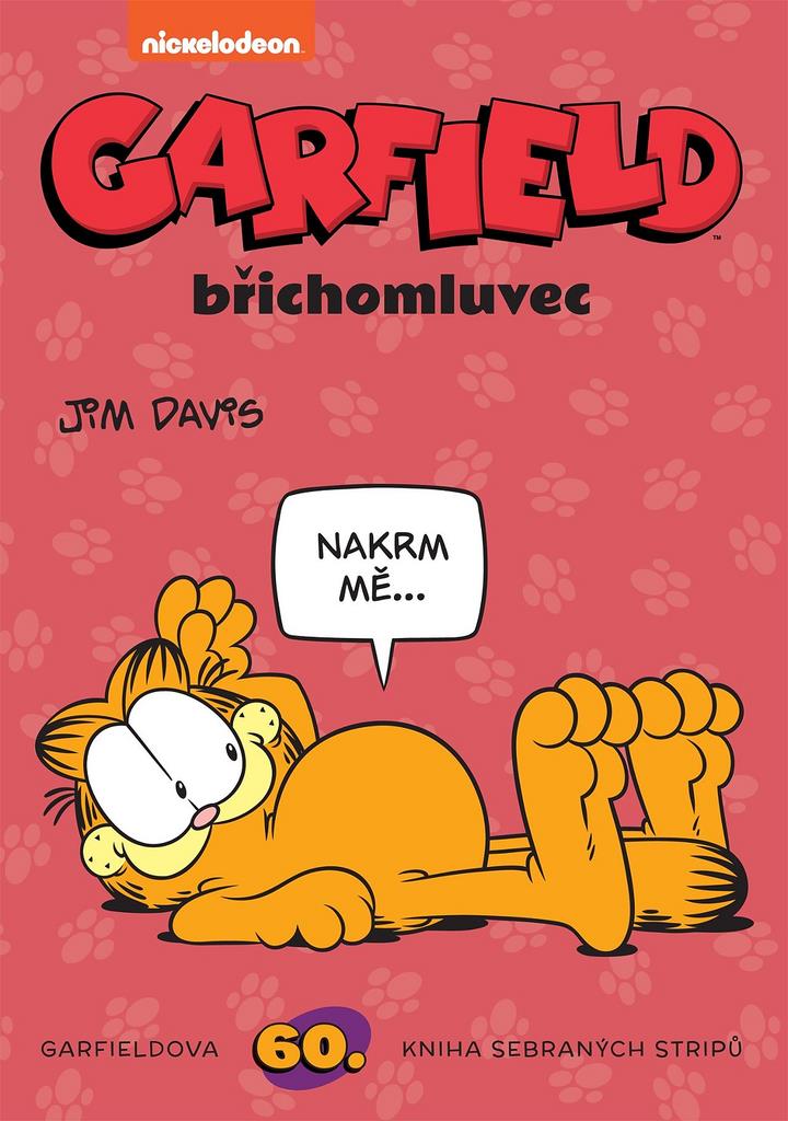Garfield břichomluvec: Garfieldova 60. kniha sebraných stripů