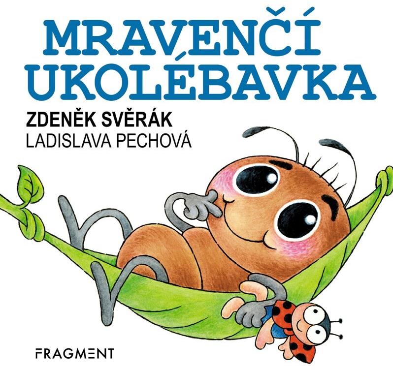 Mravenčí ukolébavka