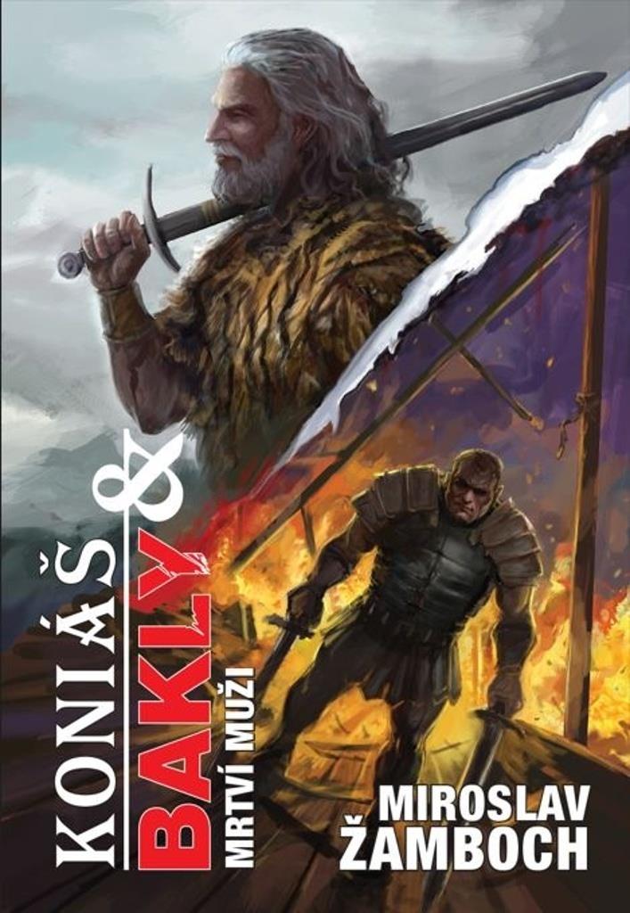 Koniáš & Bakly Mrtví muži