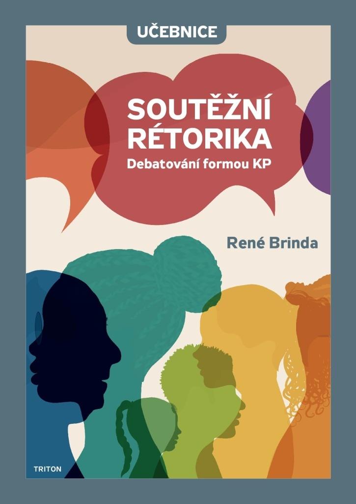 Soutěžní rétorika: Debatování formou KP