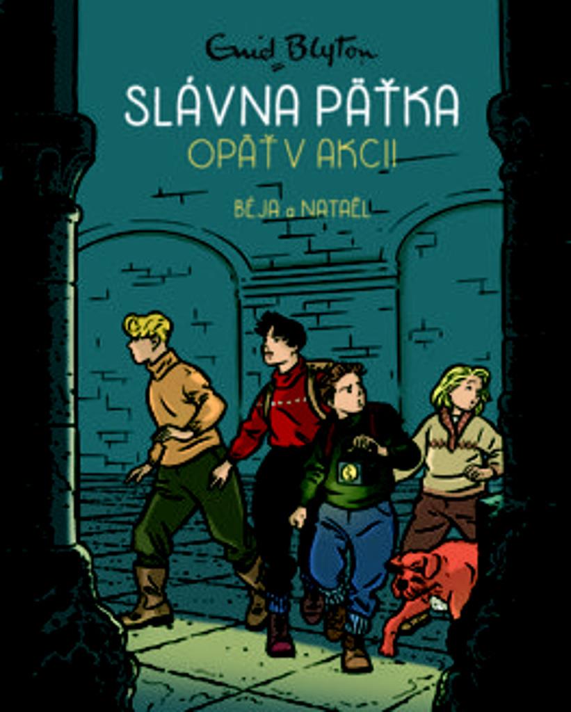 Slávna päťka opäť v akcii: Komiks