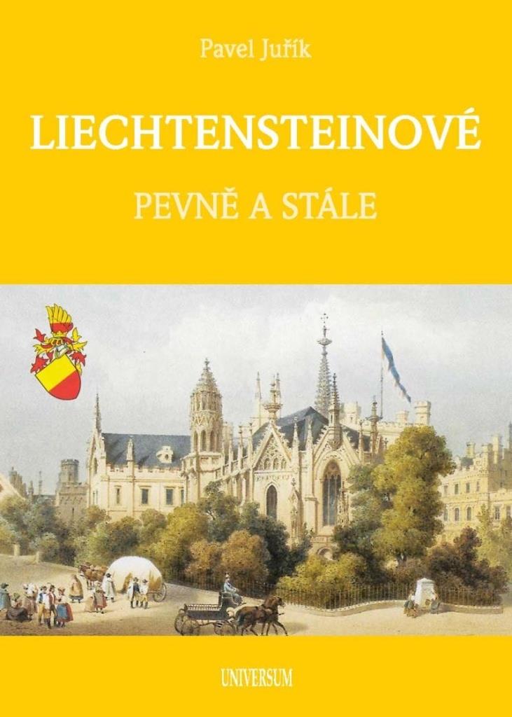 Lichtensteinové: Pevně a stále