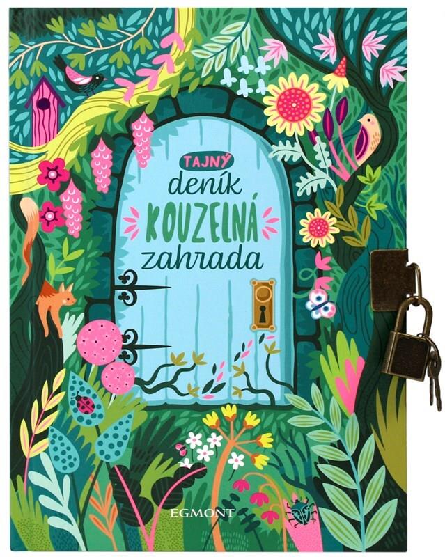 Tajný deník Kouzelná zahrada od Egmontu