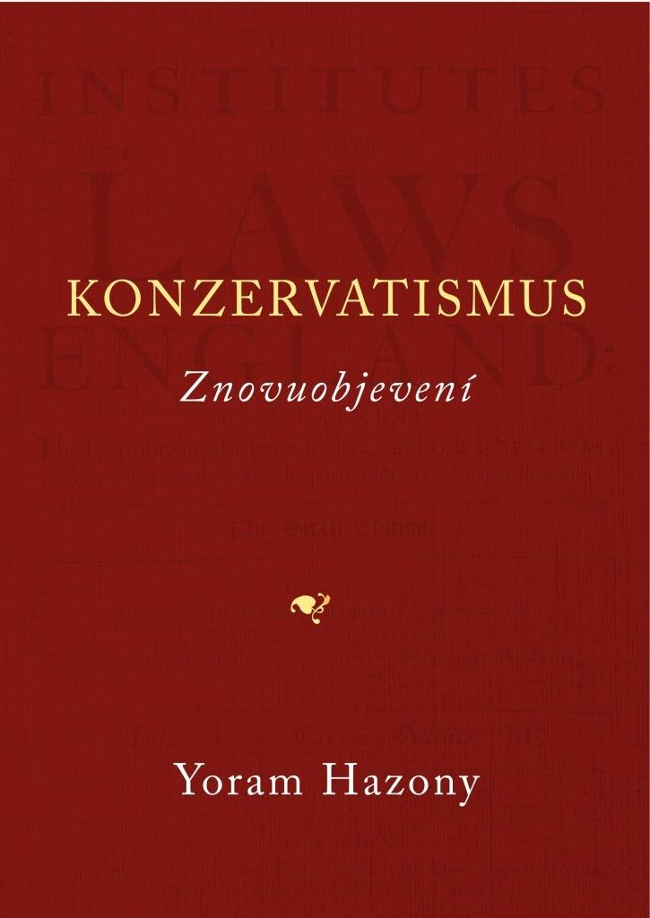 Konzervatismus: Znovuobjevení