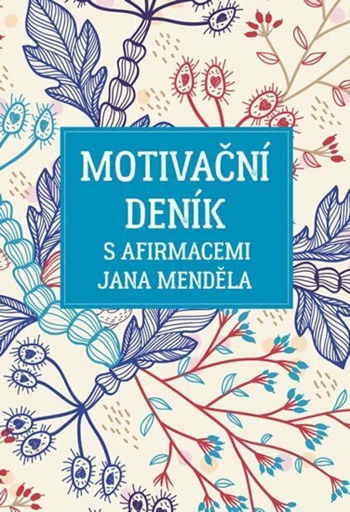 ESENCE Motivační deník s afirmacemi Jana Menděla