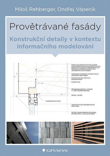 Provětrávané fasády: Konstrukční detaily v kontextu informačního modelování
