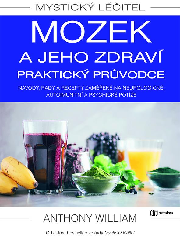 Mystický léčitel Mozek a jeho zdraví: Praktický průvodce