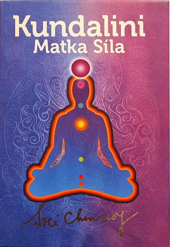 Kundalini: Sila Matky